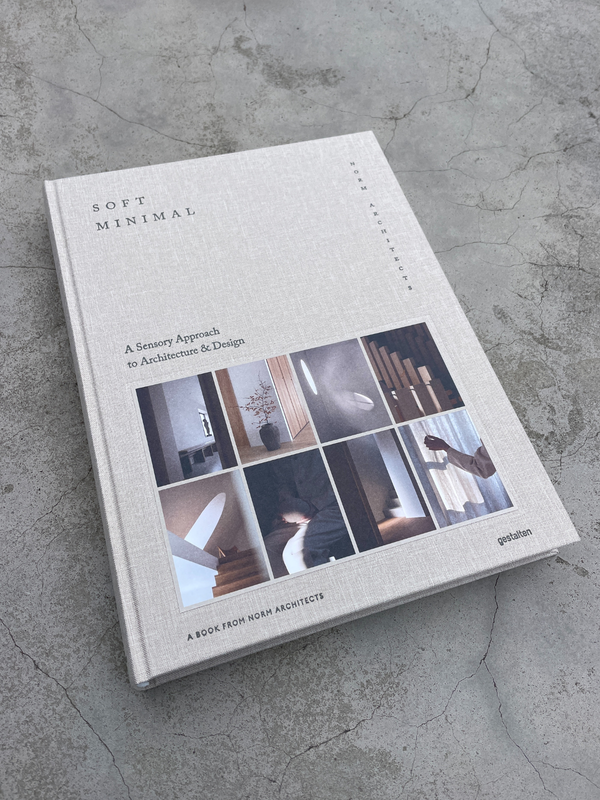 Soft Minimal: A Sensory Approach to Architecture and Design