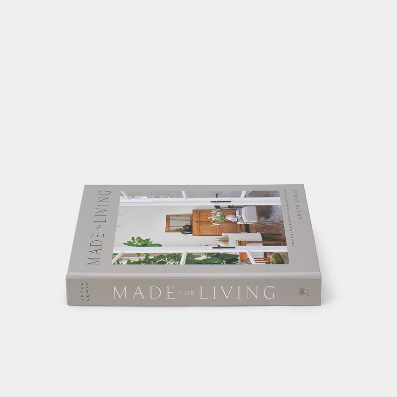 Made For Living: Collected Interiors for all Sorts of Styles